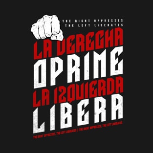 Political Quote Spanish T-Shirt