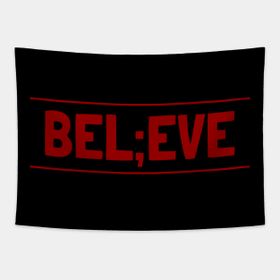 Bel;eve Tapestry