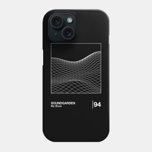 Soundgarden / My Wave / Minimalist Style Graphic Design Phone Case