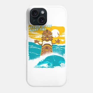 ATTACK OF THE GIANT TIKI Phone Case