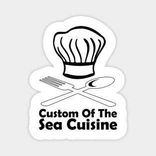 Custom Of The Sea Cuisine Magnet