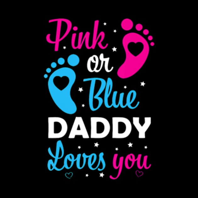 Gender Reveal Dad Daddy Father Family by Eduardo