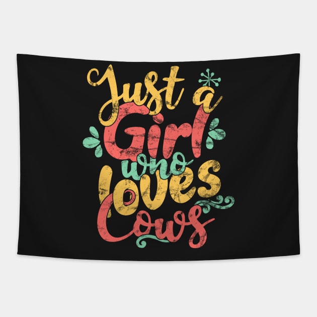 Just a Girl Who Loves Cows Farmers print Tapestry by theodoros20