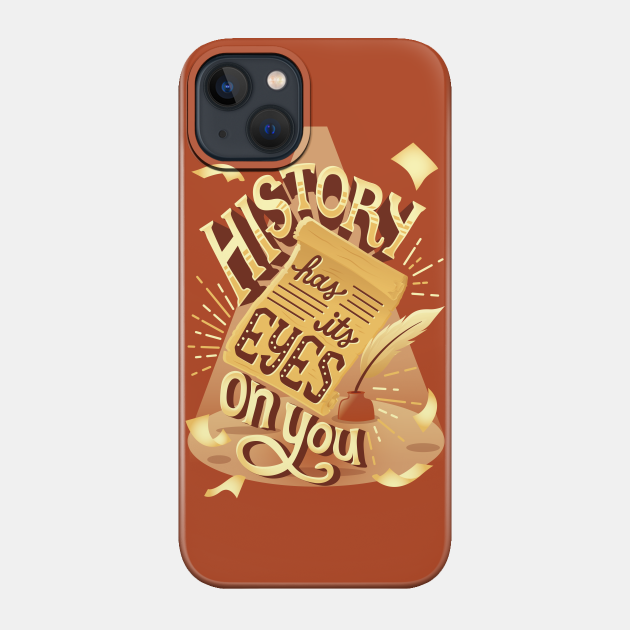 History - Hamilton - Phone Case