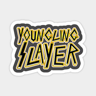 Youngling Slayer Magnet