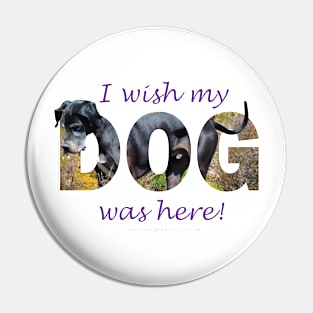 I wish my dog was here - Great Dane oil painting word art Pin