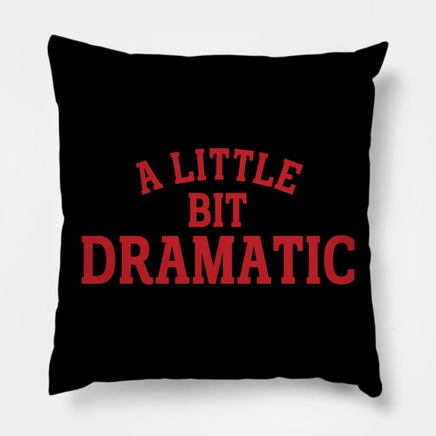 a little bit dramatic Pillow by mdr design