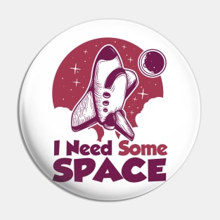 I need some space shirt Pin