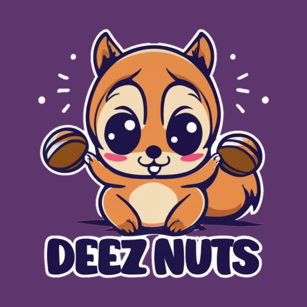Deez Nuts by Jason's Finery