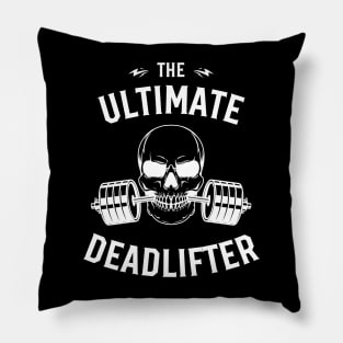 The ultimate deadlifter Pillow