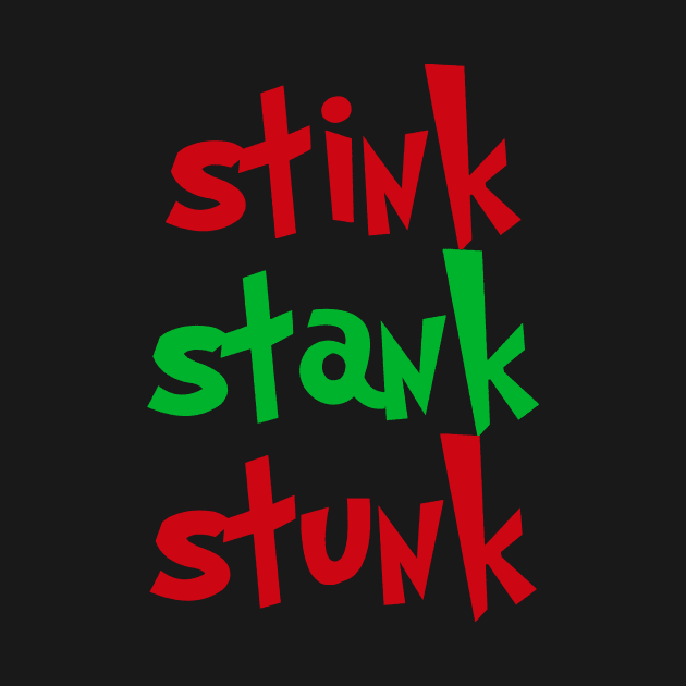 Stink Stank Stunk by cleverth