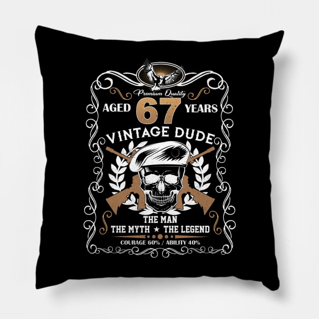 Skull Aged 67 Years Vintage 67 Dude Pillow by Hsieh Claretta Art