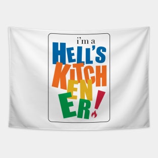 I'm  Hell's Kitchener Tapestry