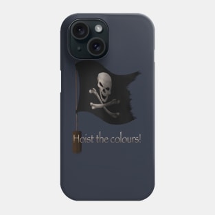 Hoist the colors Phone Case