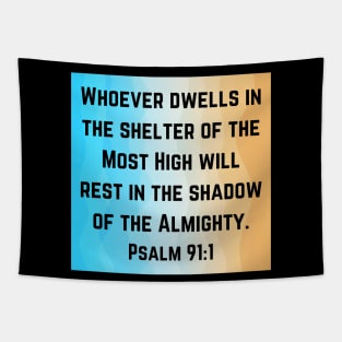 Bible Verse Psalm 91:1 Tapestry