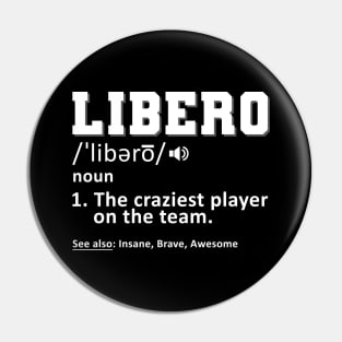 Funny Libero Volleyball Pin