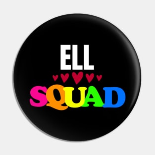 ELL Squad Pin