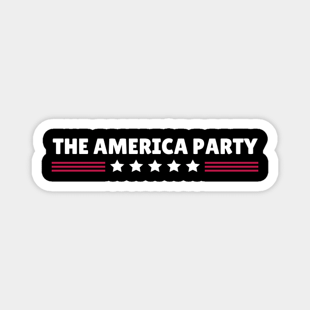 The America Party Magnet by The WYLD Tribe
