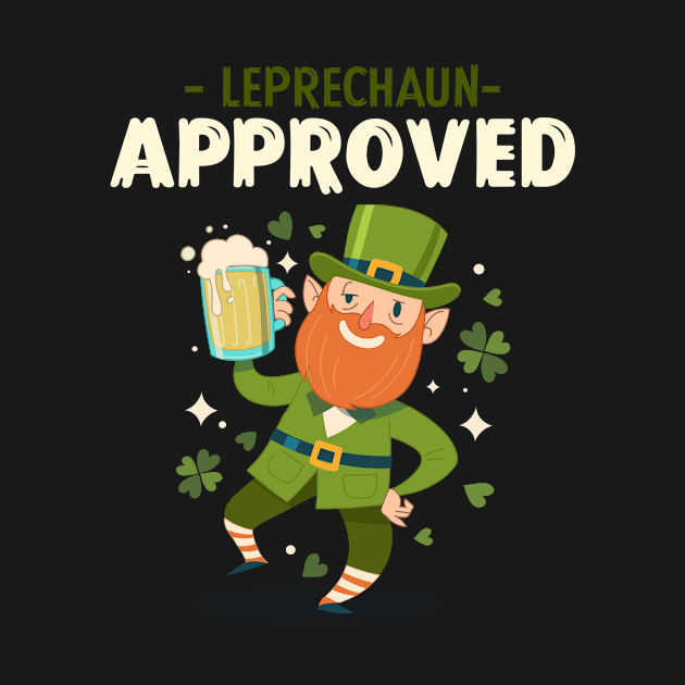 Leprechaun Approved St Patricks by clothdesignera