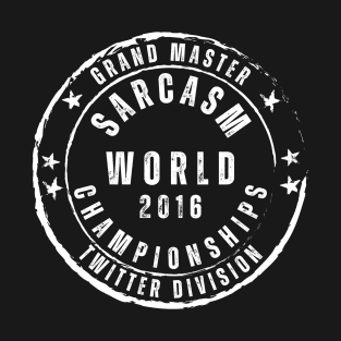 World Sarcasm Championships - 2016 T-Shirt