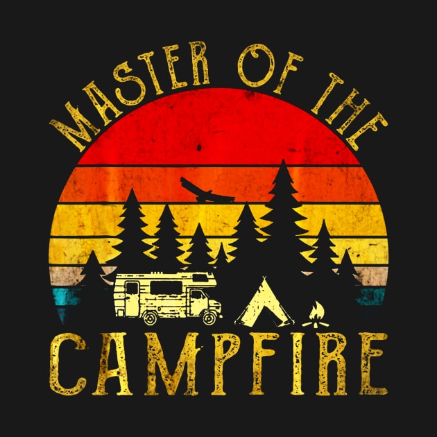 Master Of The Campfire Shirt Camping Lover Outdoors Camp by Jipan