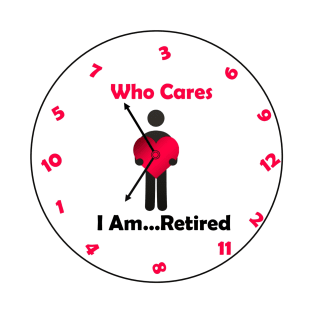 I Am . . .  Retired T-Shirt