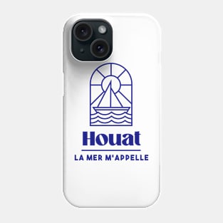 Houat the sea is calling me - Brittany Morbihan 56 Sea Holidays Île d'Houat Phone Case