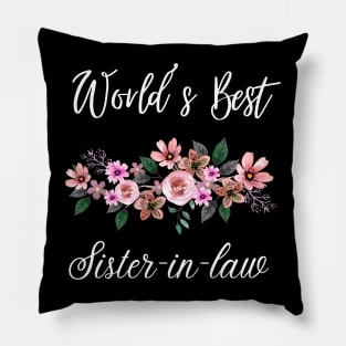 world’s best sister-in-law Sister In Law Shirts Cute with flowers Pillow