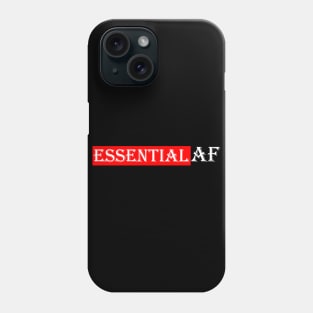 Essential AF Phone Case