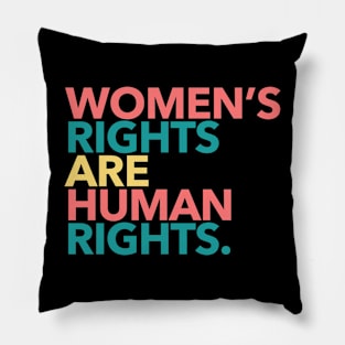 Women's Rights are Human Rights (boho 2) Pillow