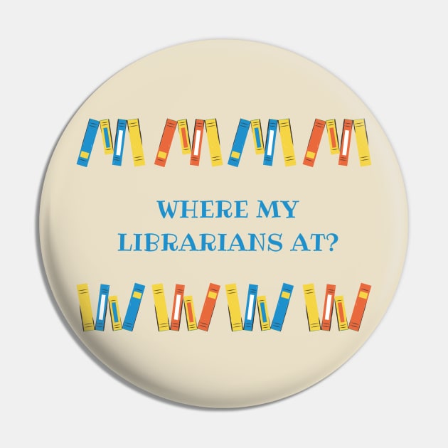 Where my librarians at??? Pin by Charissa013