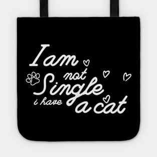 Dog Lovers I Am Not Single I Have A Dog Design Tote