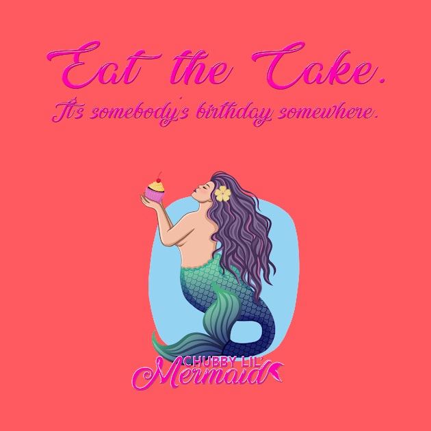 Let them eat cake! by Chubby Lil Mermaid Bakery