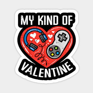 My Kind Valentine Gamer Valentines Day Gaming Men Boys Kids Magnet