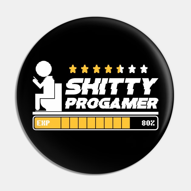 Progamer Gaming Shitty Gamer Pin by avshirtnation