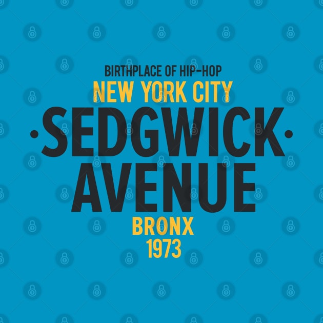 New York Bronx - Sedgwick Bronx Schriftzug - Bronx Hip Hop - Sedgwick Avenue NY by Boogosh