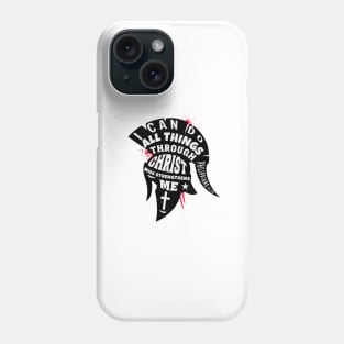 I Can Do All Things Through Christ Phone Case, Christian Phone Cases -  Christ Alone Prints