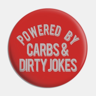 Carbs & Dirty Jokes Pin