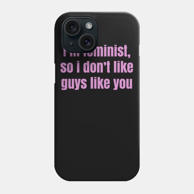 feminism Phone Case by martian