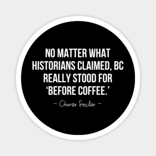 150 Funny Coffee Quotes Sayings Images For Coffee Lovers