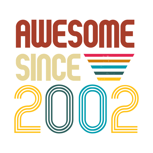 Awesome since 2002 -Retro Age shirt by Novelty-art