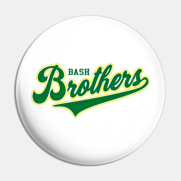 Bash Brothers Pin by nickbuccelli