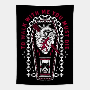 To Walk with Me you must Die - Dracula inspired quote Tapestry