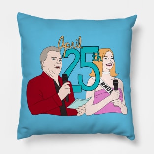 April 25th Pillow