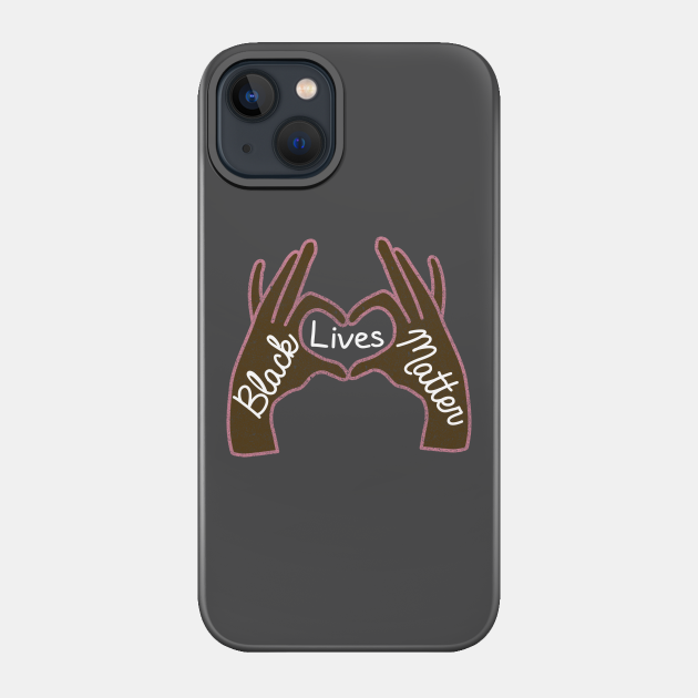 Black lives matter heard with fingers - Civil Rights - Phone Case