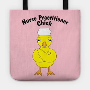 Nurse Practitioner Chick Tote