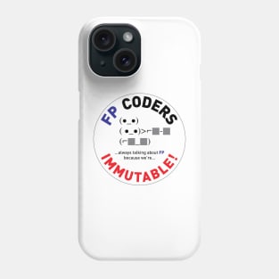 FP coders: immutable Phone Case