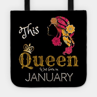 This Queen Was Born In January, Black Girl Birthday Tote