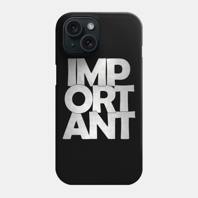 Important VIP Writing Lettering Design Statement Phone Case by az_Designs