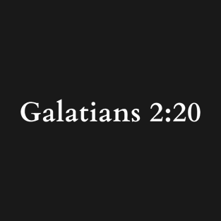 Galatians 2:20 Bible Verse T-Shirt